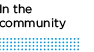 In the Community